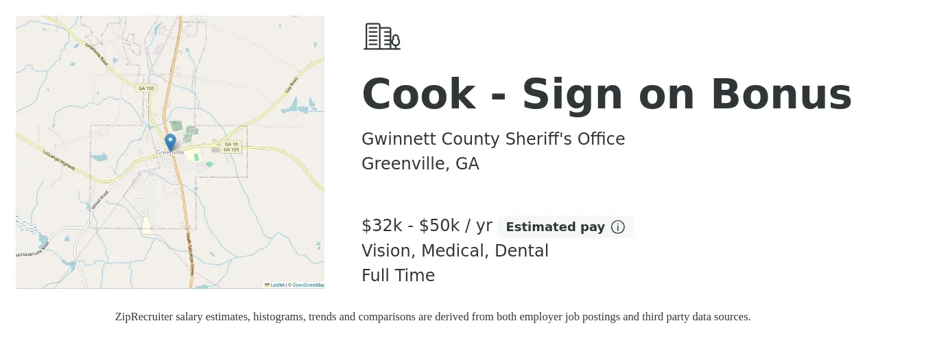 Gwinnett County Sheriff's Office job posting for a Cook - Sign on Bonus in Greenville, GA with a salary of $32,819 to $50,869 Yearly and benefits including retirement, vision, dental, life_insurance, and medical with a map of Greenville location.