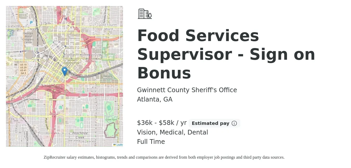 Gwinnett County Sheriff's Office job posting for a Food Services Supervisor - Sign on Bonus in Atlanta, GA with a salary of $36,618 to $58,589 Yearly and benefits including medical, pto, retirement, vision, dental, and life_insurance with a map of Atlanta location.