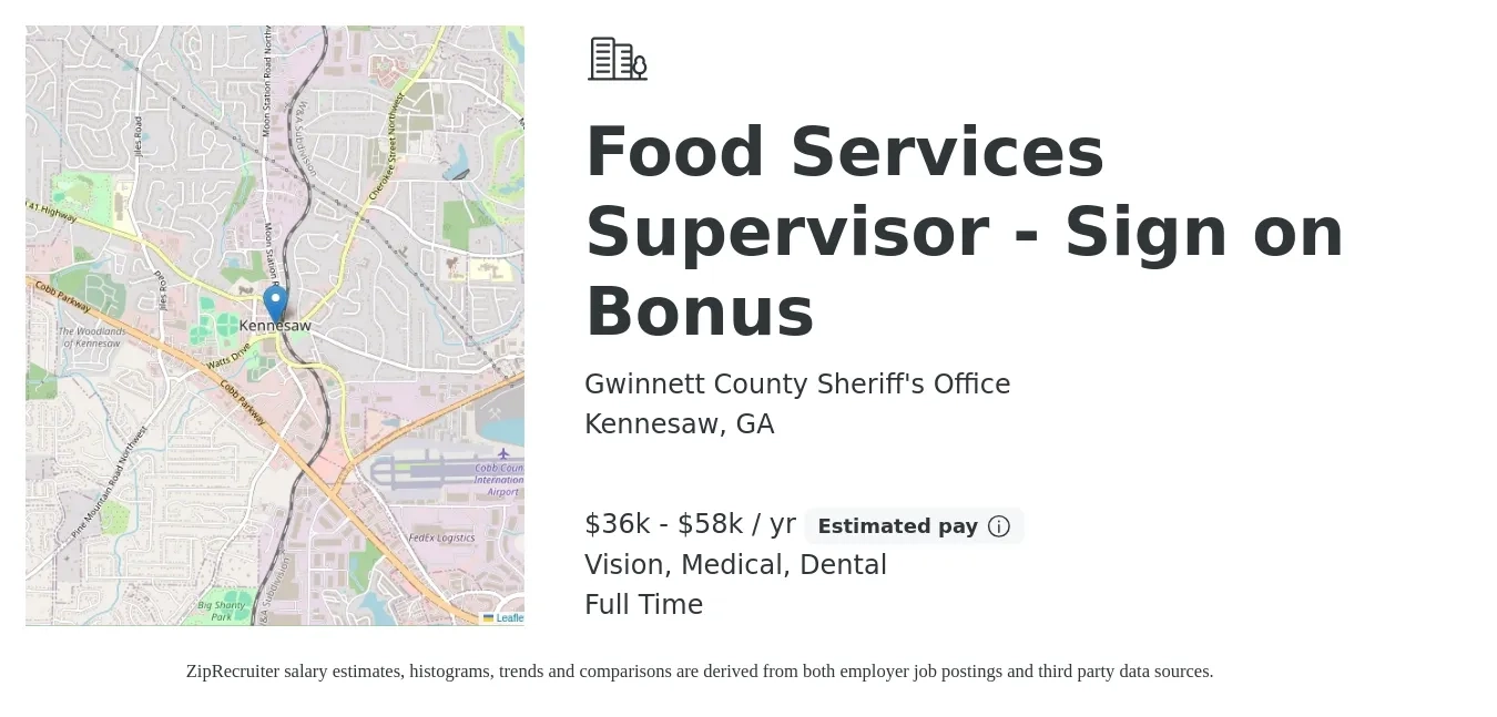 Gwinnett County Sheriff's Office job posting for a Food Services Supervisor - Sign on Bonus in Kennesaw, GA with a salary of $36,618 to $58,589 Yearly and benefits including dental, life_insurance, medical, pto, retirement, and vision with a map of Kennesaw location.