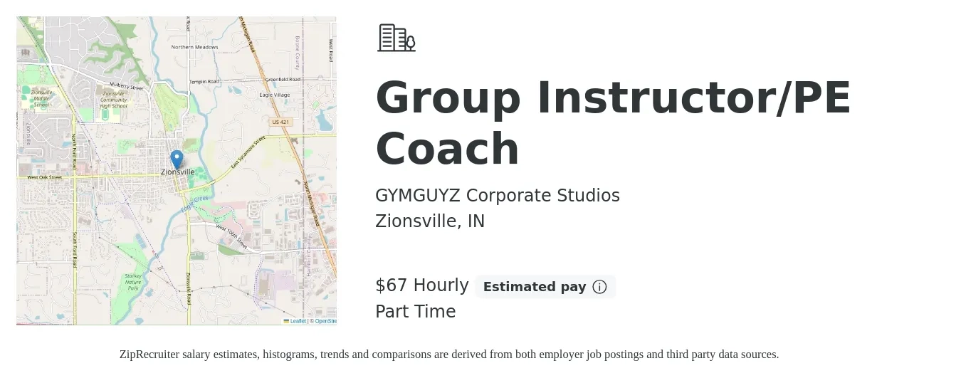 GYMGUYZ Corporate Studios job posting for a Group Instructor/PE Coach in Zionsville, IN with a salary of $70 Hourly with a map of Zionsville location.