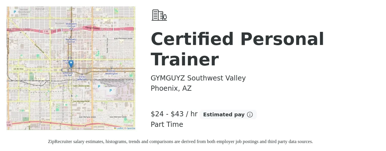 GYMGUYZ Southwest Valley job posting for a Certified Personal Trainer in Phoenix, AZ with a salary of $25 to $45 Hourly with a map of Phoenix location.