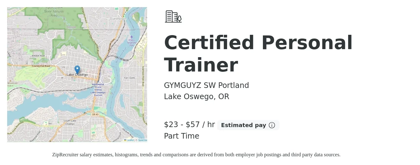 GYMGUYZ SW Portland job posting for a Certified Personal Trainer in Lake Oswego, OR with a salary of $24 to $60 Hourly with a map of Lake Oswego location.