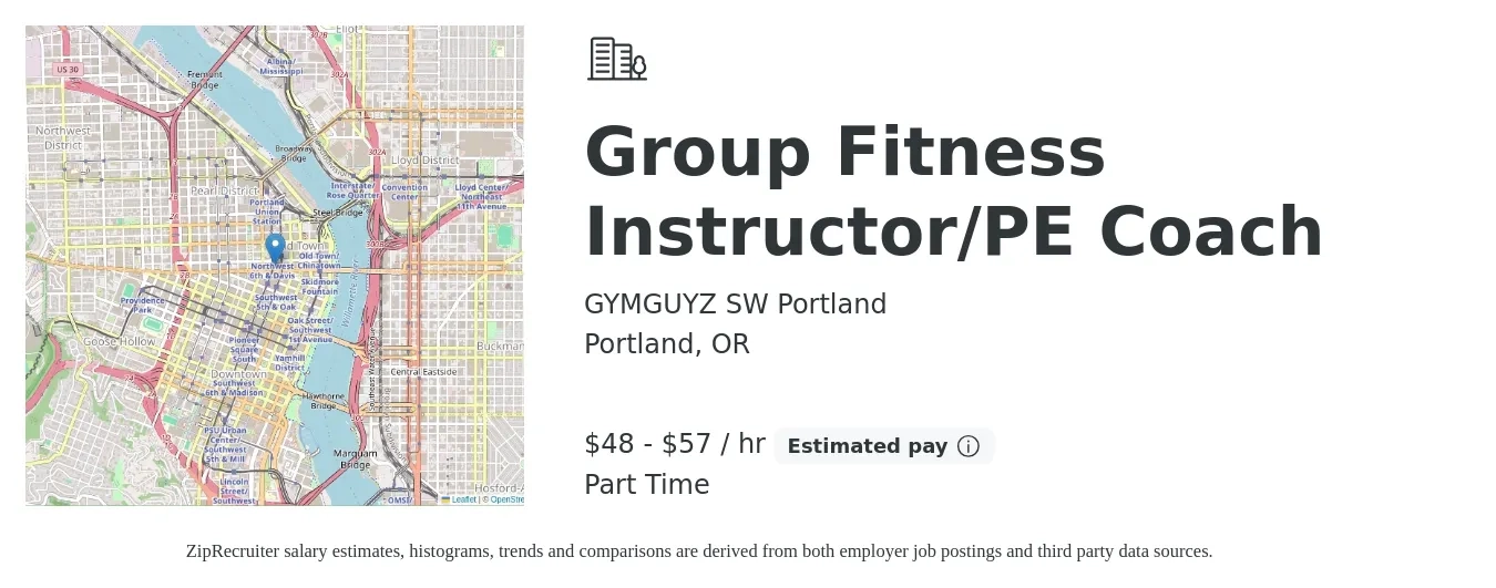 GYMGUYZ SW Portland job posting for a Group Fitness Instructor/PE Coach in Portland, OR with a salary of $50 to $60 Hourly with a map of Portland location.