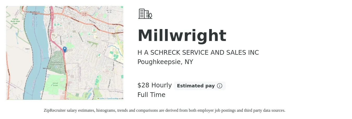 H A SCHRECK SERVICE AND SALES INC job posting for a Millwright in Poughkeepsie, NY with a salary of $30 Hourly with a map of Poughkeepsie location.