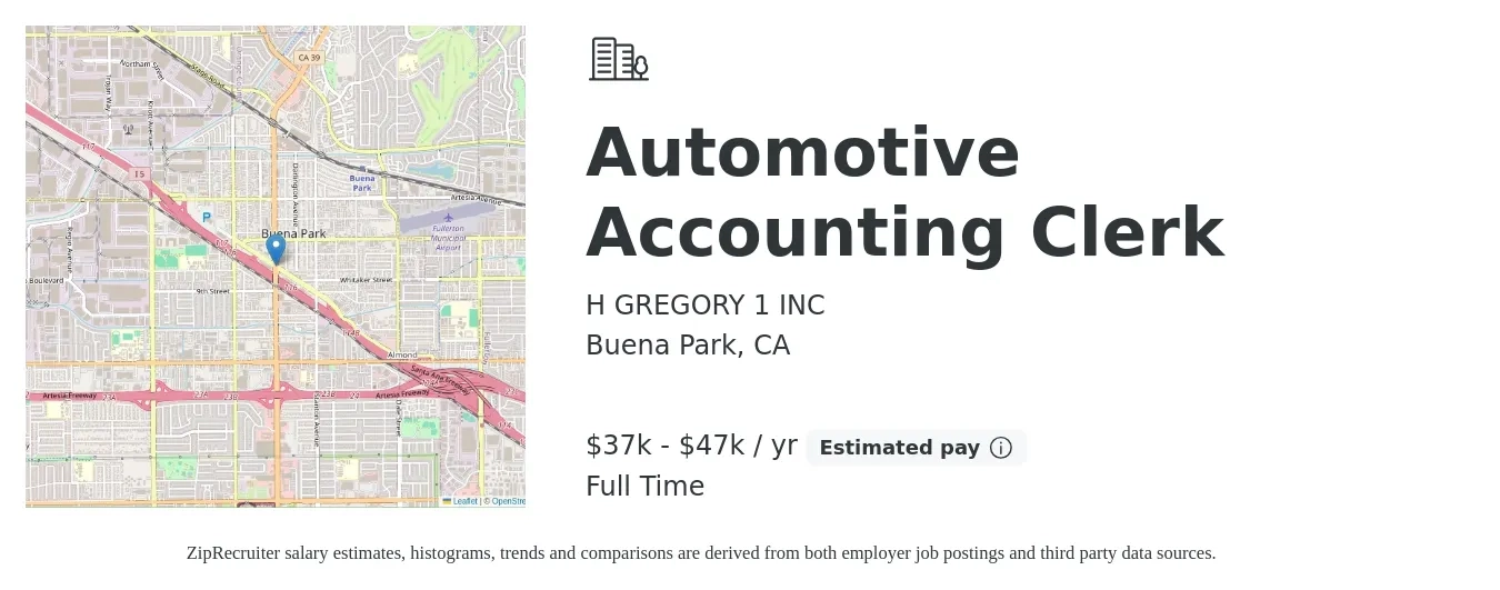 H GREGORY 1 INC job posting for a Automotive Accounting Clerk in Buena Park, CA with a salary of $37,000 to $47,000 Yearly with a map of Buena Park location.