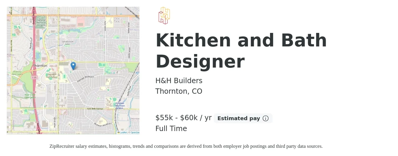 H&H Builders job posting for a Kitchen and Bath Designer in Thornton, CO with a salary of $55,000 to $60,000 Yearly with a map of Thornton location.
