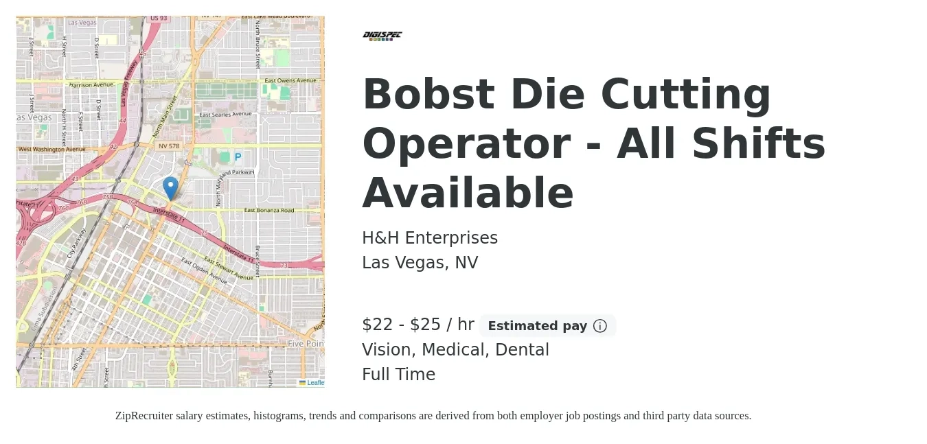 H&H Enterprises job posting for a Bobst Die Cutting Operator - All Shifts Available in Las Vegas, NV with a salary of $23 to $26 Hourly and benefits including retirement, vision, dental, life_insurance, and medical with a map of Las Vegas location.