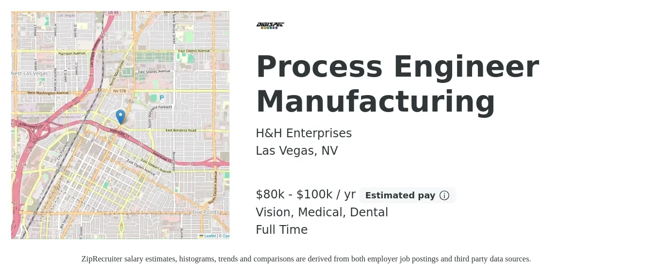 H&H Enterprises job posting for a Process Engineer Manufacturing in Las Vegas, NV with a salary of $80,000 to $100,000 Yearly and benefits including retirement, vision, dental, and medical with a map of Las Vegas location.