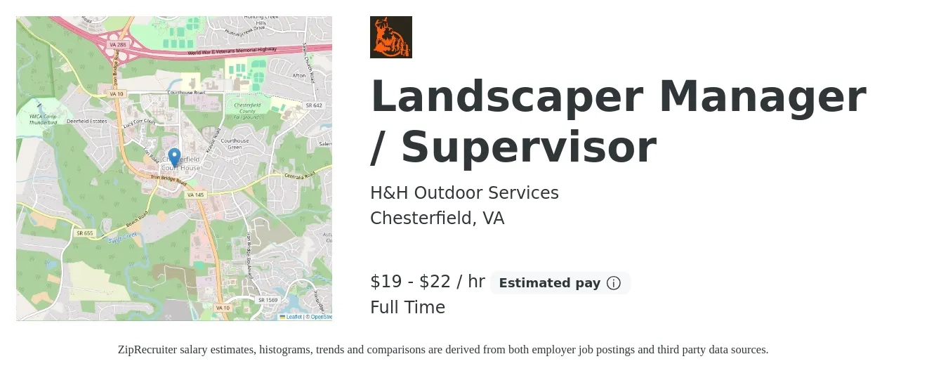 H&H Outdoor Services job posting for a Landscaper Manager / Supervisor in Chesterfield, VA with a salary of $20 to $23 Hourly and benefits including retirement with a map of Chesterfield location.