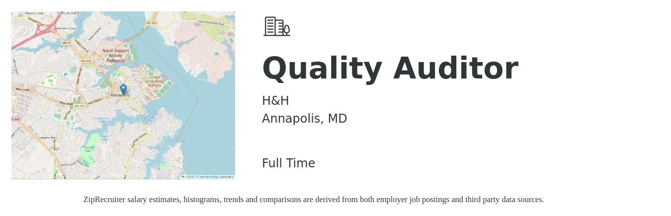 H&H job posting for a Quality Auditor in Annapolis, MD with a salary of $18 to $34 Hourly with a map of Annapolis location.