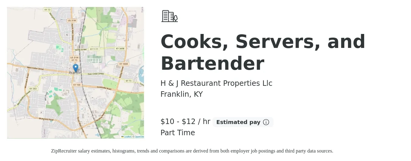 H & J Restaurant Properties Llc job posting for a Cooks, Servers, and Bartender in Franklin, KY with a salary of $10 to $13 Hourly with a map of Franklin location.