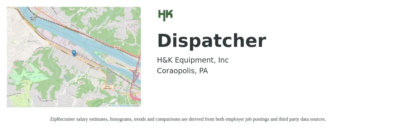 H&K Equipment Inc job posting for a Dispatcher in Coraopolis, PA with a salary of $17 to $24 Hourly with a map of Coraopolis location.