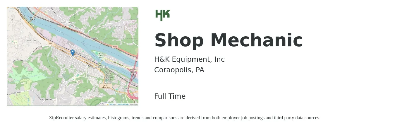 H&K Equipment, Inc job posting for a Shop Mechanic in Coraopolis, PA with a salary of $22 to $31 Hourly with a map of Coraopolis location.