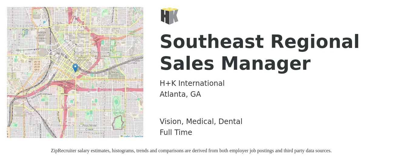 H+K International job posting for a Southeast Regional Sales Manager in Atlanta, GA with a salary of $69,200 to $108,200 Yearly and benefits including retirement, vision, dental, life_insurance, medical, and pto with a map of Atlanta location.