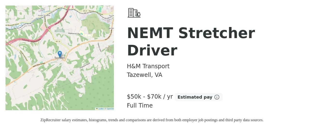 H&M Transport job posting for a NEMT Stretcher Driver in Tazewell, VA with a salary of $50,000 to $70,000 Yearly with a map of Tazewell location.