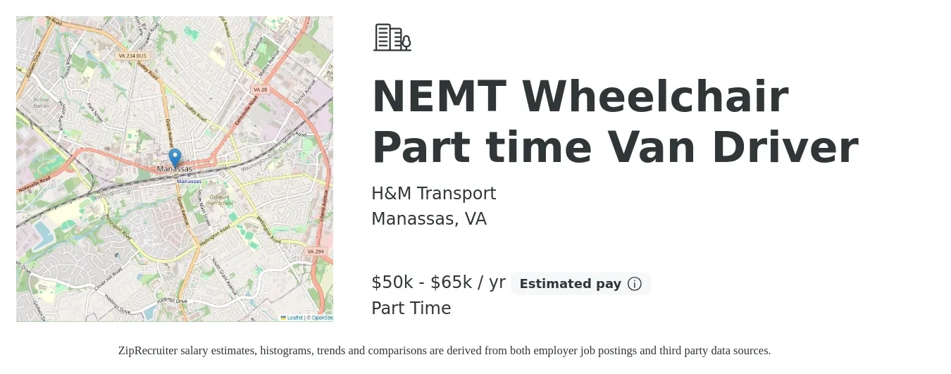 H&M Transport job posting for a NEMT Wheelchair Part time Van Driver in Manassas, VA with a salary of $50,000 to $65,000 Yearly with a map of Manassas location.