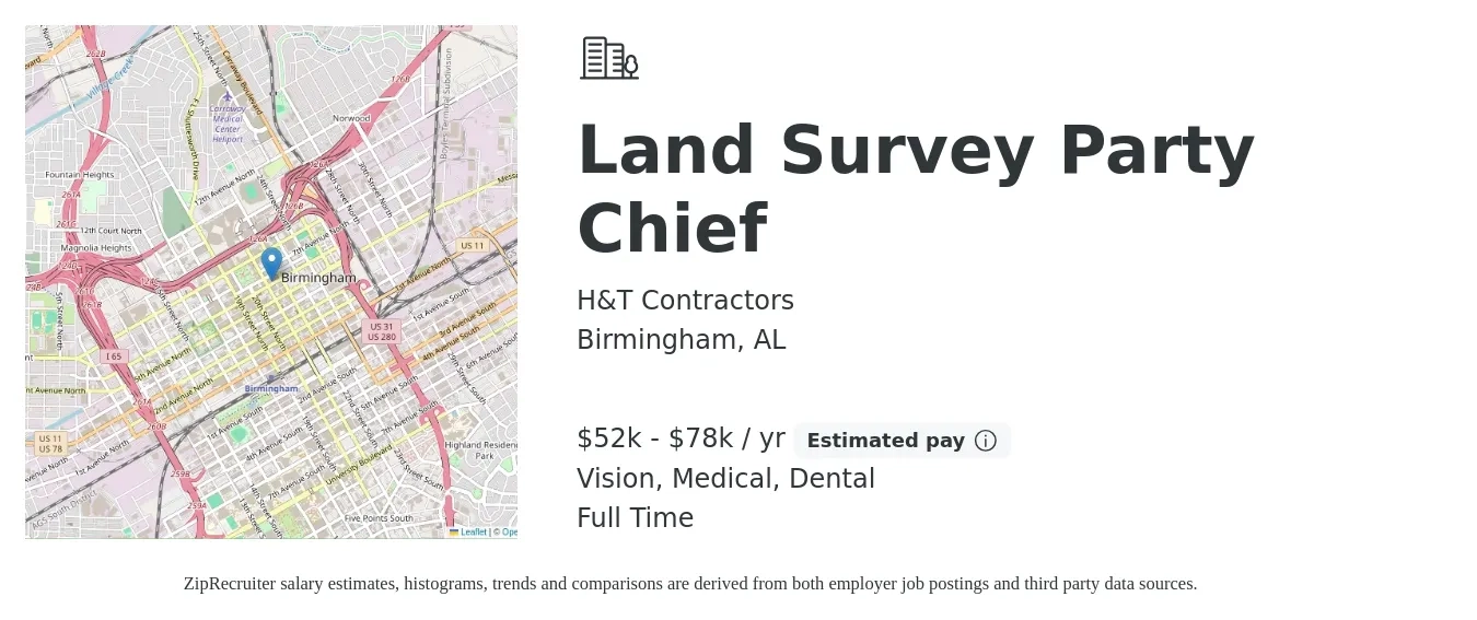 H&T Contractors job posting for a Land Survey Party Chief in Birmingham, AL with a salary of $52,000 to $78,000 Yearly and benefits including retirement, vision, dental, and medical with a map of Birmingham location.