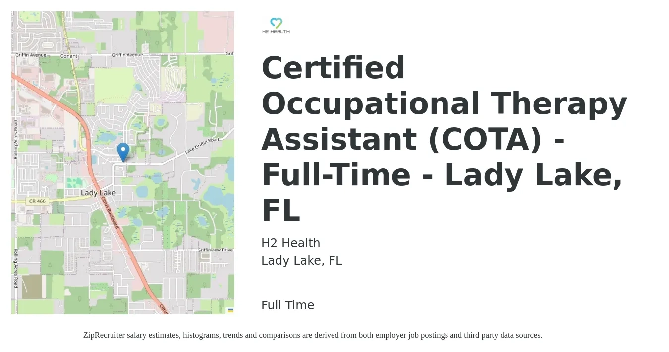 H2 Health job posting for a Certified Occupational Therapy Assistant (COTA) - Full-Time - Lady Lake, FL in Lady Lake, FL with a salary of $25 to $33 Hourly with a map of Lady Lake location.