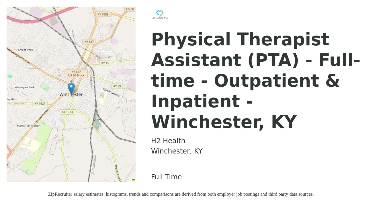 H2 Health job posting for a Physical Therapist Assistant (PTA) - Full-time - Outpatient & Inpatient - Winchester, KY in Winchester, KY with a salary of $24 to $32 Hourly with a map of Winchester location.