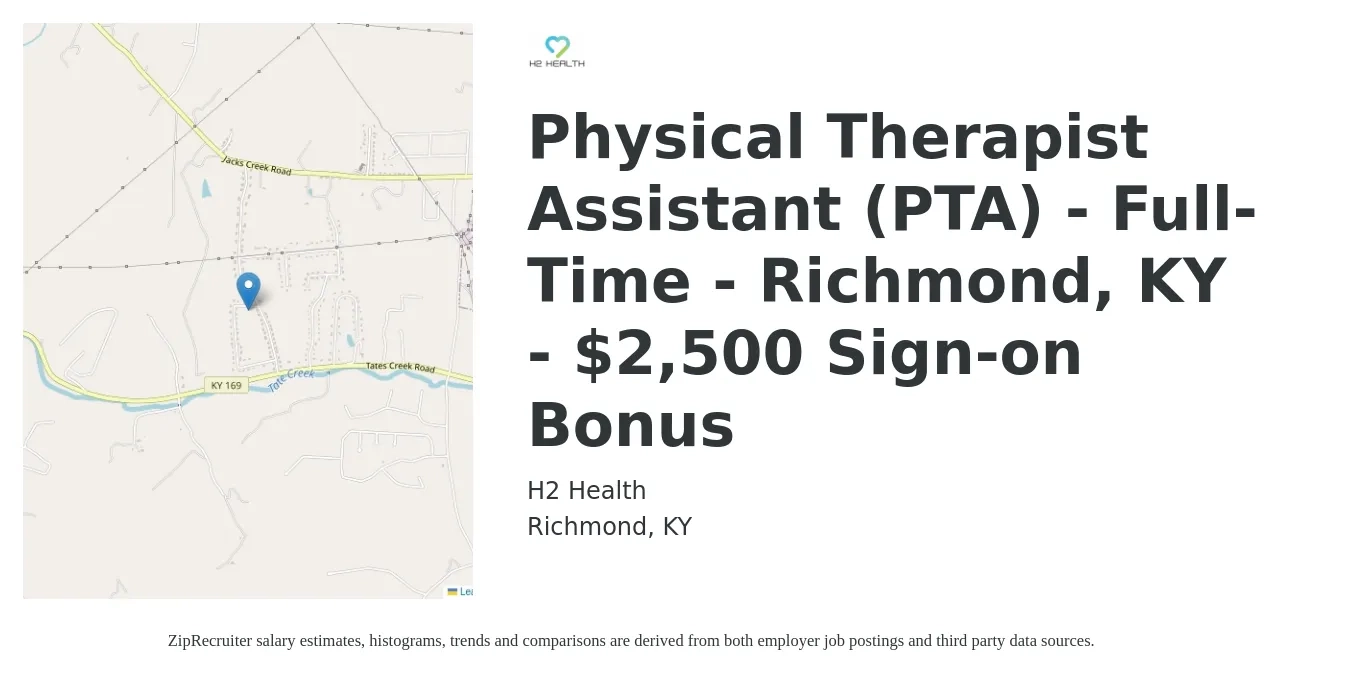 H2 Health job posting for a Physical Therapist Assistant (PTA) - Full-Time - Richmond, KY - $2,500 Sign-on Bonus in Richmond, KY with a salary of $26 to $34 Hourly with a map of Richmond location.