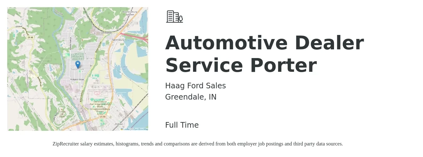 Haag Ford Sales job posting for a Automotive Dealer Service Porter in Greendale, IN with a salary of $14 to $16 Hourly with a map of Greendale location.