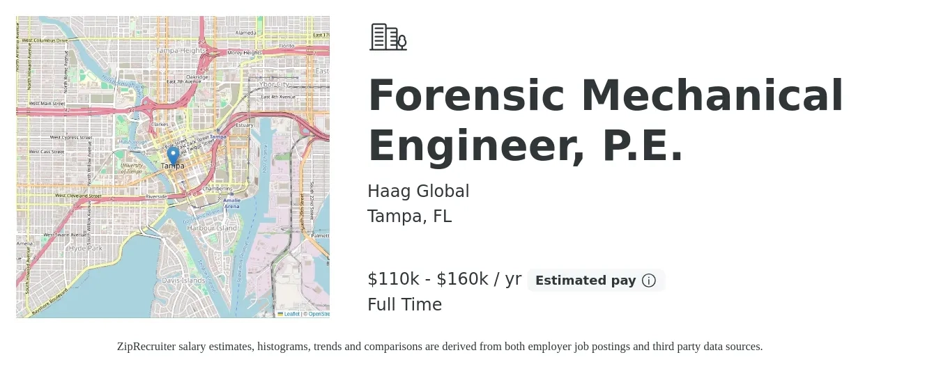Haag Global job posting for a Forensic Mechanical Engineer, P.E. in Tampa, FL with a salary of $110,000 to $160,000 Yearly with a map of Tampa location.