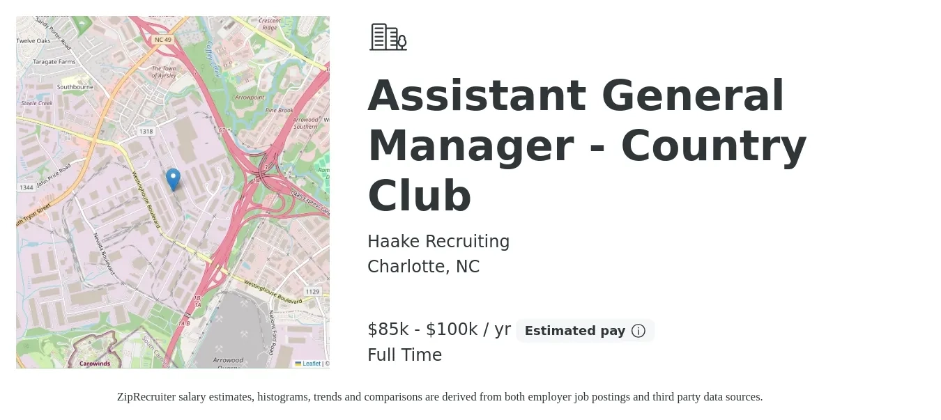 Haake Recruiting job posting for a Assistant General Manager - Country Club in Charlotte, NC with a salary of $85,000 to $100,000 Yearly with a map of Charlotte location.