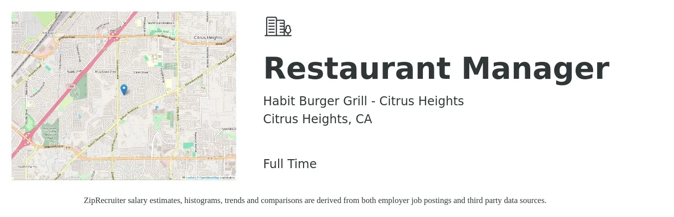 Habit Burger Grill - Citrus Heights job posting for a Restaurant Manager in Citrus Heights, CA with a salary of $46,700 to $65,900 Yearly with a map of Citrus Heights location.