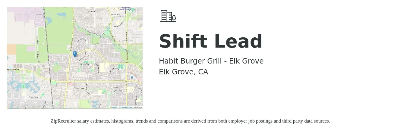 Habit Burger Grill - Elk Grove job posting for a Shift Lead in Elk Grove, CA with a salary of $15 to $18 Hourly with a map of Elk Grove location.