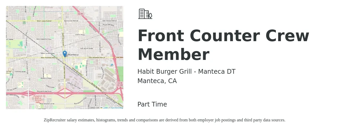 Habit Burger Grill - Manteca DT job posting for a Front Counter Crew Member in Manteca, CA with a salary of $13 to $16 Hourly with a map of Manteca location.