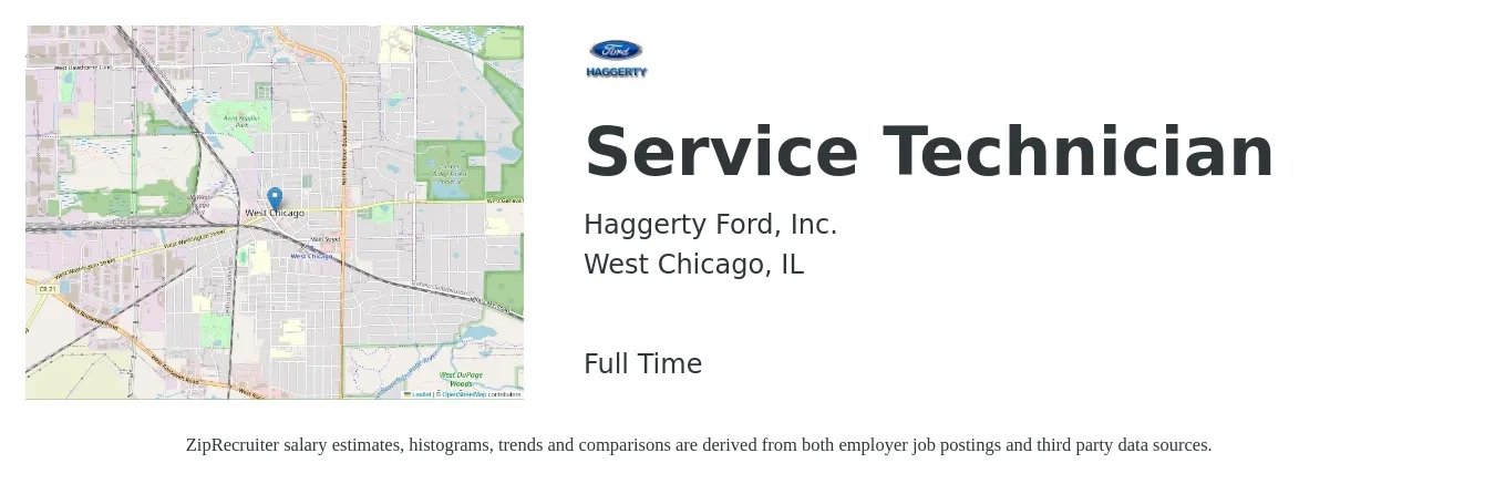 Haggerty Ford, Inc. job posting for a Service Technician in West Chicago, IL with a salary of $20 to $28 Hourly with a map of West Chicago location.