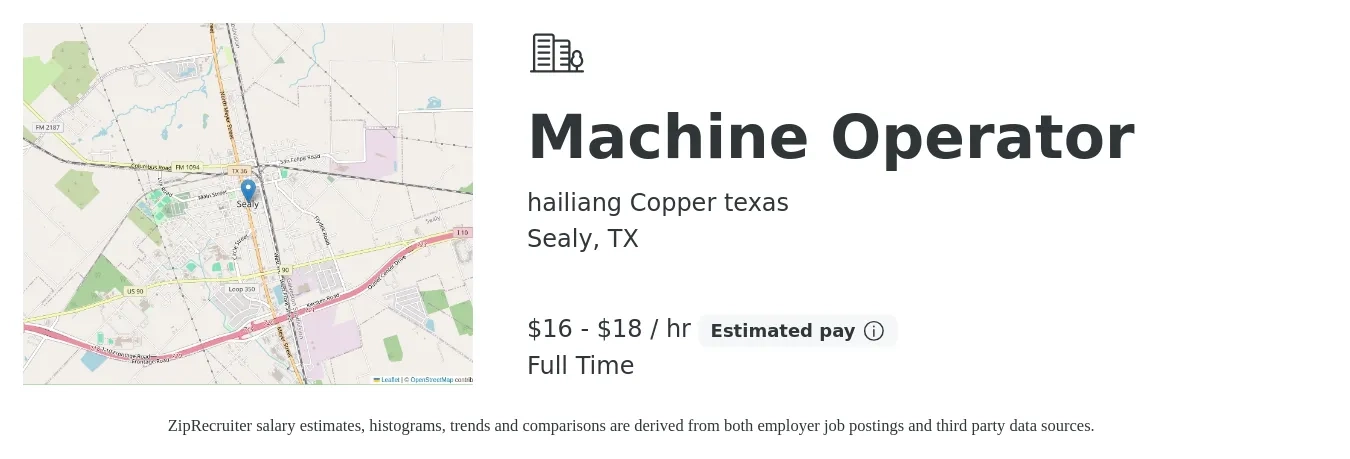 hailiang Copper texas job posting for a Machine Operator in Sealy, TX with a salary of $17 to $19 Hourly with a map of Sealy location.