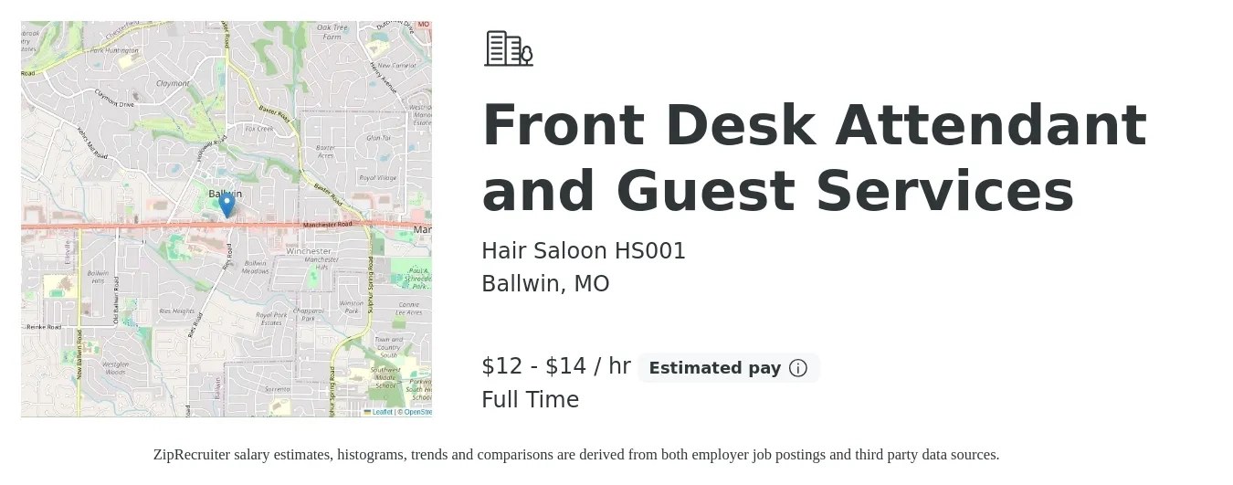Hair Saloon HS001 job posting for a Front Desk Attendant and Guest Services in Ballwin, MO with a salary of $13 to $15 Hourly with a map of Ballwin location.