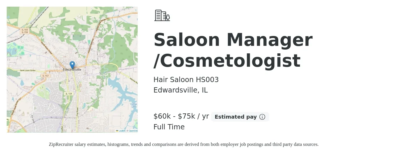 Hair Saloon HS003 job posting for a Saloon Manager /Cosmetologist in Edwardsville, IL with a salary of $60,000 to $75,000 Yearly with a map of Edwardsville location.