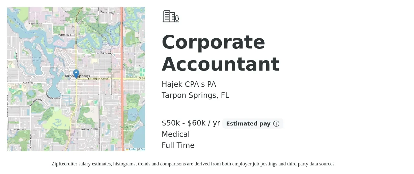 Hajek CPA's PA job posting for a Corporate Accountant in Tarpon Springs, FL with a salary of $50,000 to $60,000 Yearly and benefits including retirement, and medical with a map of Tarpon Springs location.