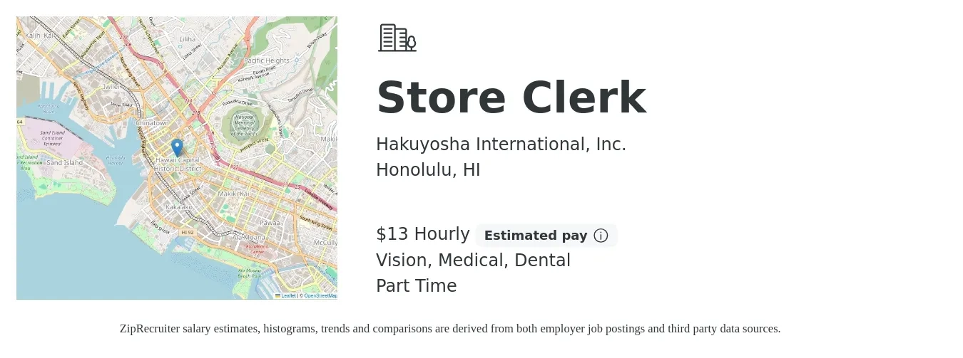Hakuyosha International, Inc. job posting for a Store Clerk in Honolulu, HI with a salary of $14 Hourly and benefits including pto, vision, dental, and medical with a map of Honolulu location.