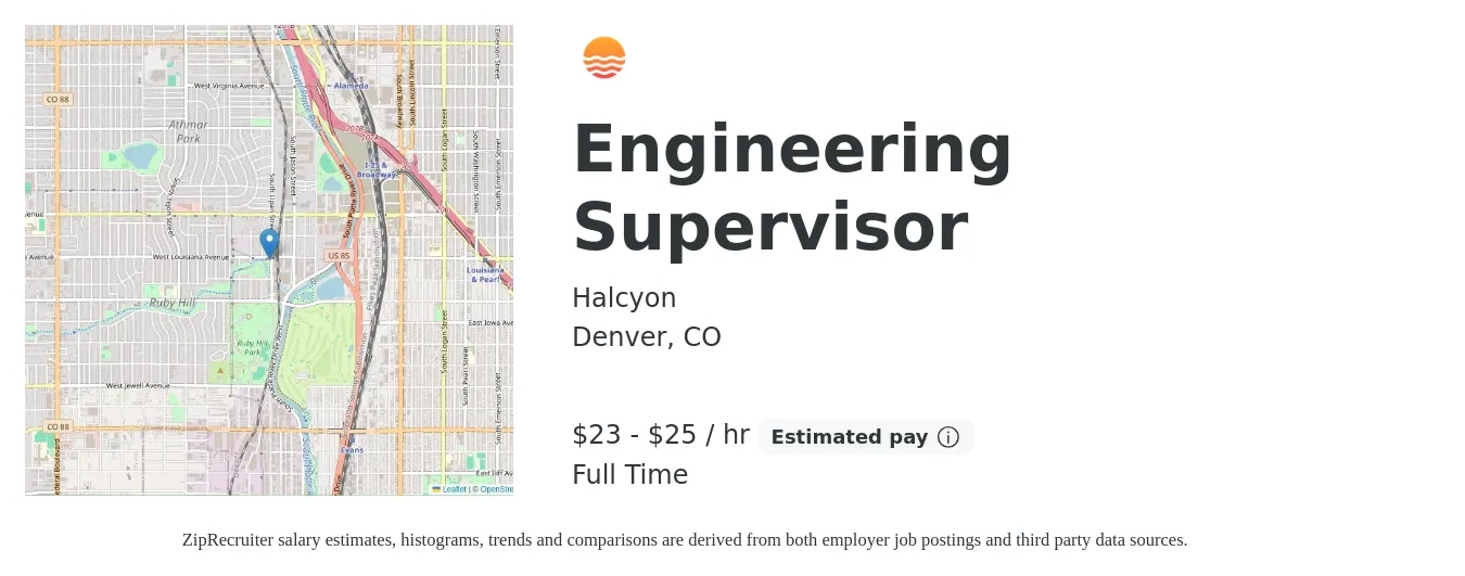 Halcyon job posting for a Engineering Supervisor in Denver, CO with a salary of $24 to $27 Hourly with a map of Denver location.