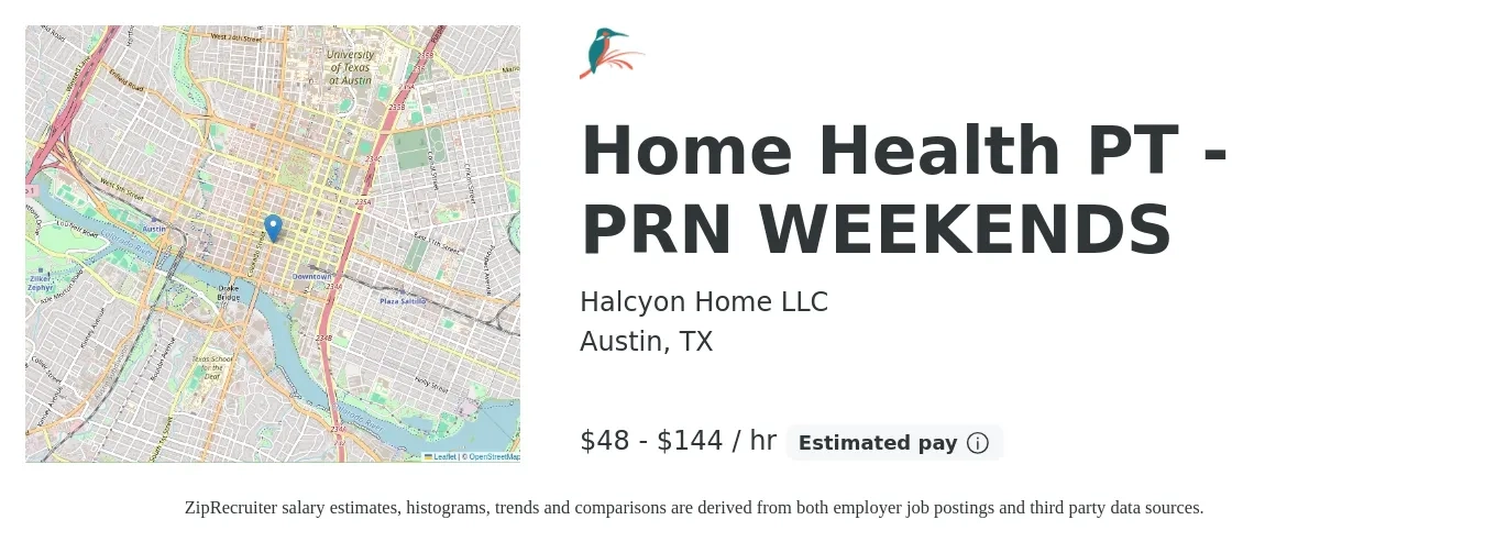 Halcyon Home LLC job posting for a Home Health PT - PRN WEEKENDS in Austin, TX with a salary of $50 to $150 Hourly with a map of Austin location.
