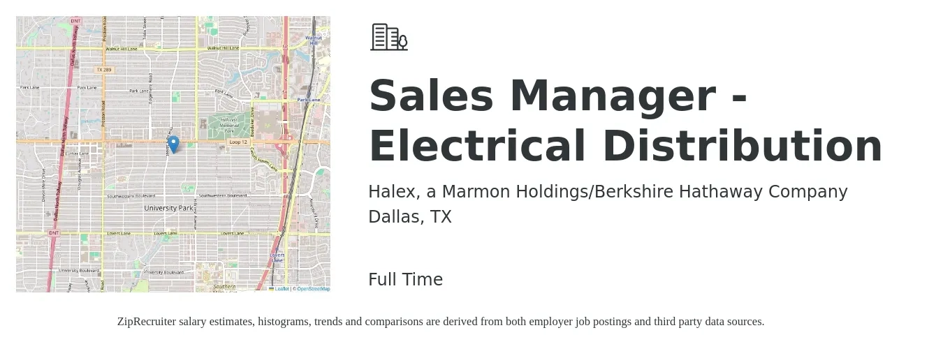 Halex, a Marmon Holdings/Berkshire Hathaway Company job posting for a Sales Manager - Electrical Distribution in Dallas, TX with a salary of $59,400 to $113,300 Yearly with a map of Dallas location.