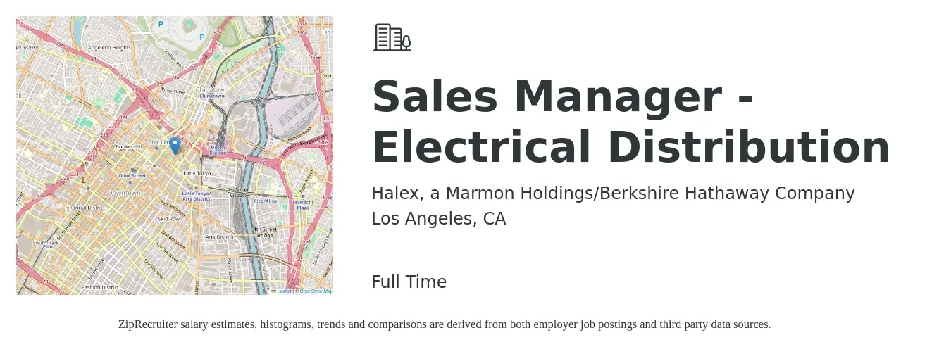 Halex, a Marmon Holdings/Berkshire Hathaway Company job posting for a Sales Manager - Electrical Distribution in Los Angeles, CA with a salary of $64,600 to $123,400 Yearly with a map of Los Angeles location.