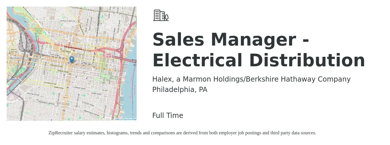 Halex, a Marmon Holdings/Berkshire Hathaway Company job posting for a Sales Manager - Electrical Distribution in Philadelphia, PA with a salary of $60,500 to $115,500 Yearly with a map of Philadelphia location.