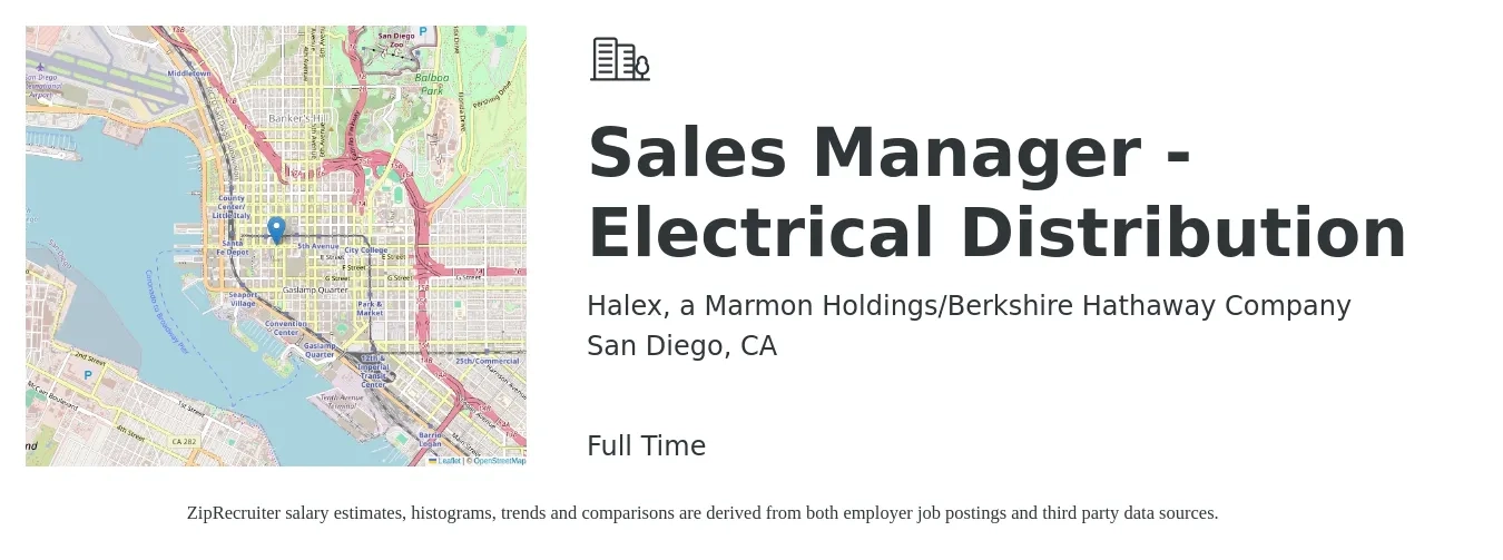 Halex, a Marmon Holdings/Berkshire Hathaway Company job posting for a Sales Manager - Electrical Distribution in San Diego, CA with a salary of $63,700 to $121,600 Yearly with a map of San Diego location.