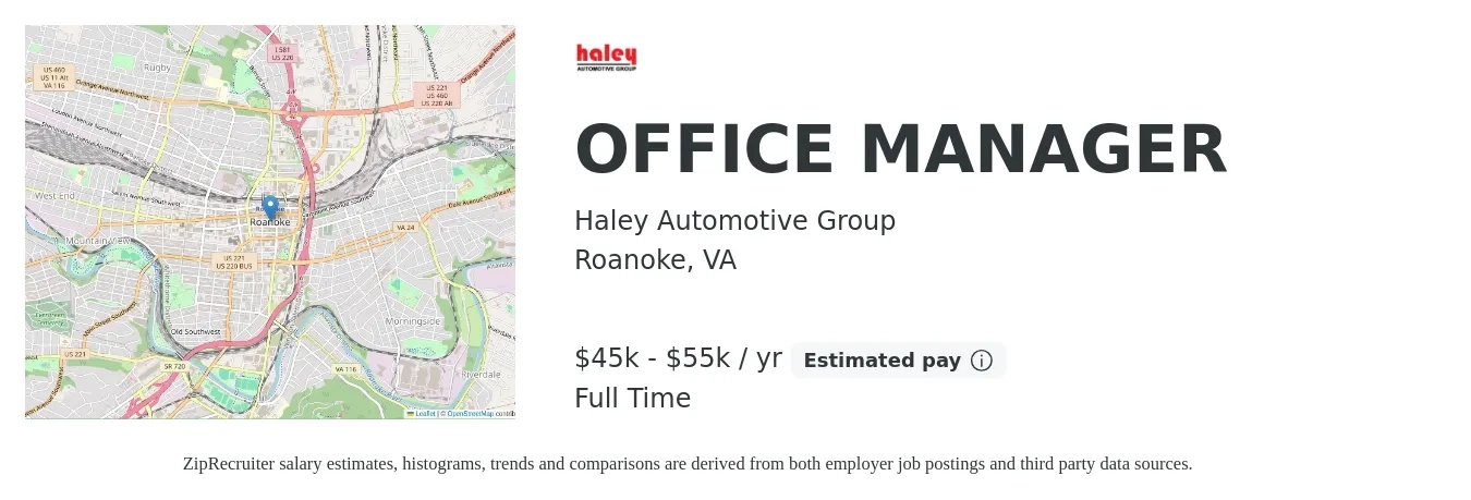 Haley Automotive Group job posting for a OFFICE MANAGER in Roanoke, VA with a salary of $39,200 to $57,900 Yearly with a map of Roanoke location.