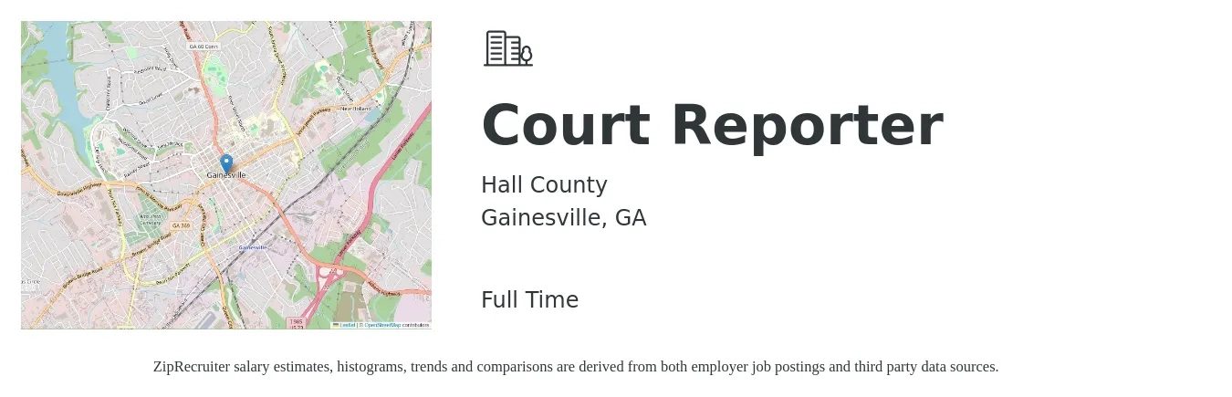 Hall County job posting for a Court Reporter in Gainesville, GA with a salary of $56,900 to $91,100 Yearly with a map of Gainesville location.