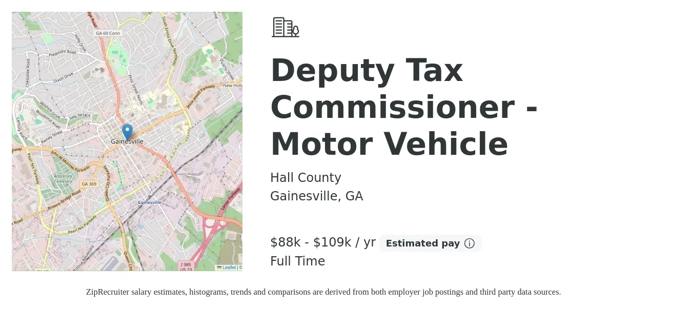 Hall County job posting for a Deputy Tax Commissioner - Motor Vehicle in Gainesville, GA with a salary of $88,694 to $109,158 Yearly with a map of Gainesville location.