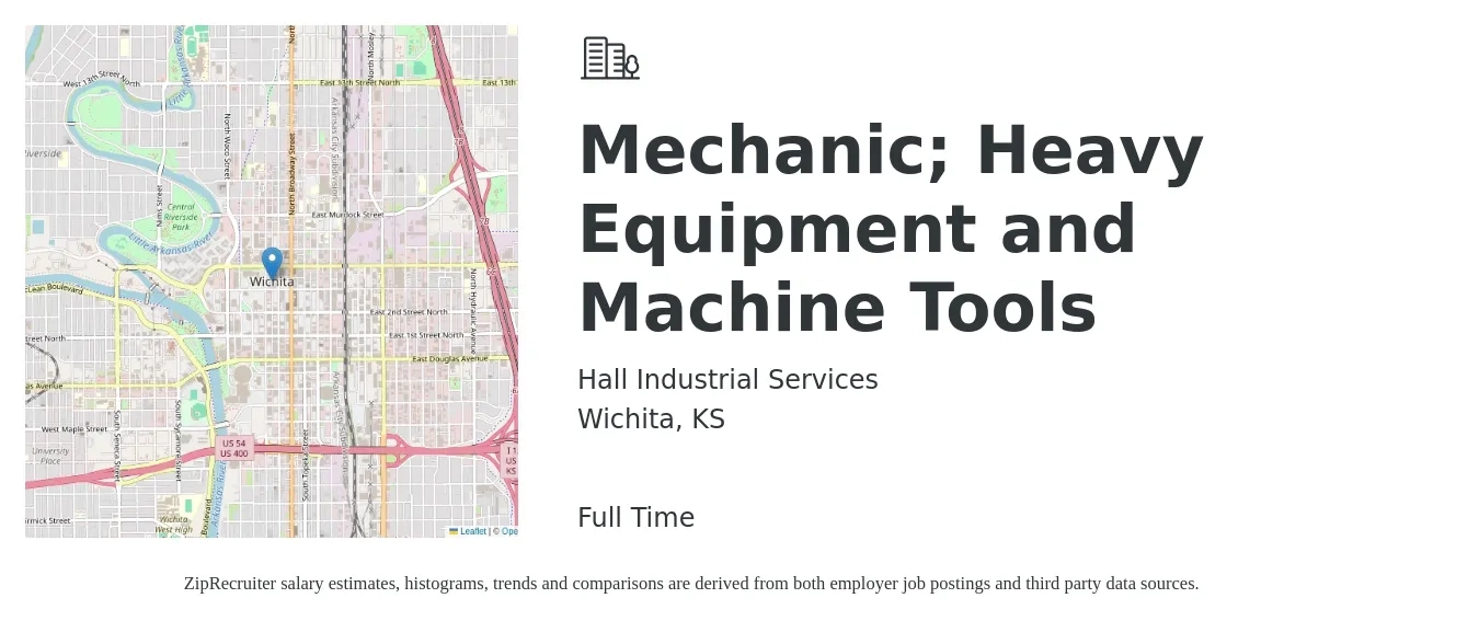 Hall Industrial Services job posting for a Mechanic; Heavy Equipment and Machine Tools in Wichita, KS with a salary of $23 to $31 Hourly with a map of Wichita location.