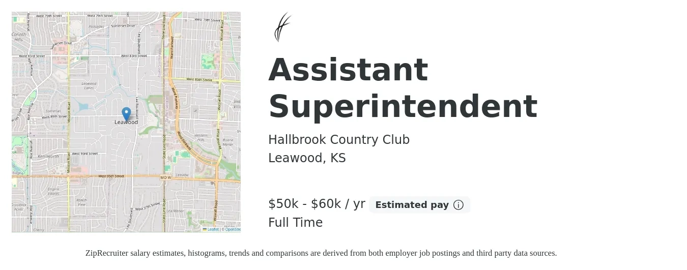 Hallbrook Country Club job posting for a Assistant Superintendent in Leawood, KS with a salary of $50,000 to $60,000 Yearly with a map of Leawood location.