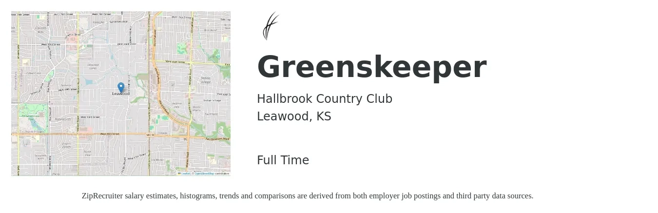 Hallbrook Country Club job posting for a Greenskeeper in Leawood, KS with a salary of $14 to $18 Hourly with a map of Leawood location.