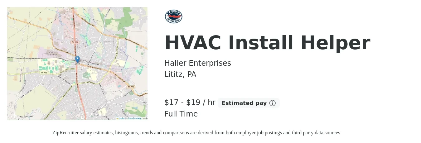 Haller Enterprises job posting for a HVAC Install Helper in Lititz, PA with a salary of $18 to $20 Hourly with a map of Lititz location.