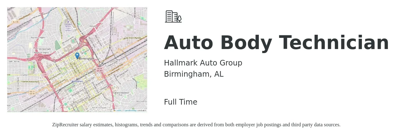 Hallmark Auto Group job posting for a Auto Body Technician in Birmingham, AL with a salary of $20 to $31 Hourly with a map of Birmingham location.